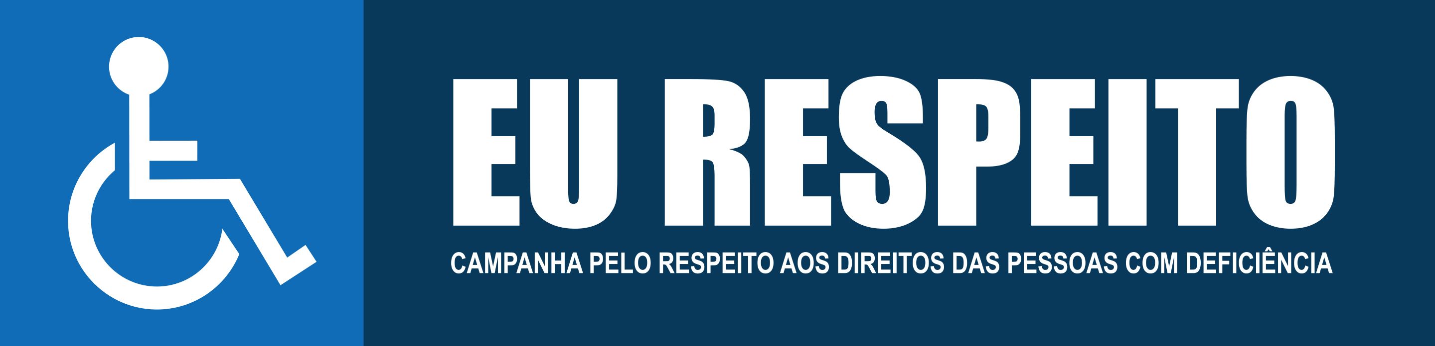 PCD FÁCIL - EU RESPEITO - Campanha pelo respeito aos direitos das pessoas com deficiência